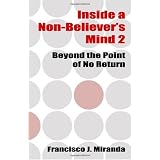 InsideaNon-Believer'sMind2:BeyondthePointofNoReturn