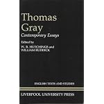 Thomas Gray: Contemporary Essays (Liverpool University Press - Liverpool English Texts & Studies) book cover
