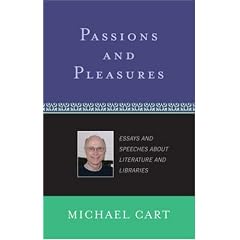 Passions and Pleasures: Essays and Speeches About Literature and Libraries (Scarecrow Studies in Young Adult Literature)