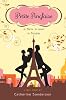 Petite Anglaise: In Paris. In Love. In Trouble
