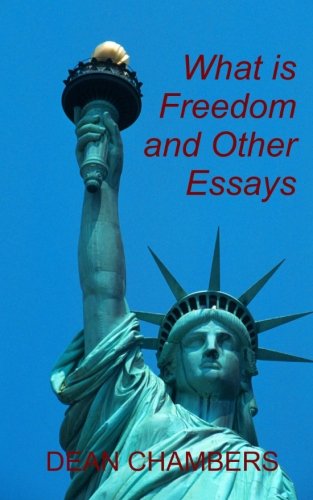 what is freedom and other essays