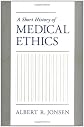 A Short History of Medical Ethics