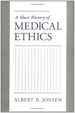 A Short History of Medical Ethics