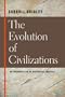 The Evolution Of Civilizations