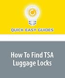 How To Find TSA Luggage Locks