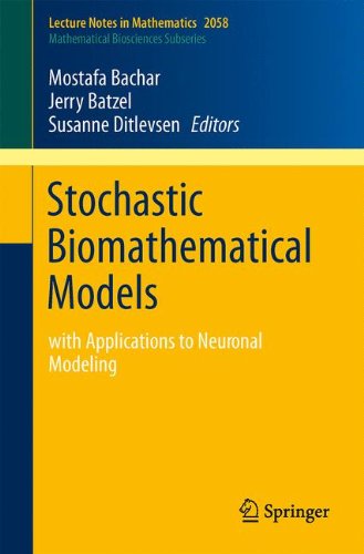 Stochastic biomathematical models : with applications to neuronal modelingの表紙