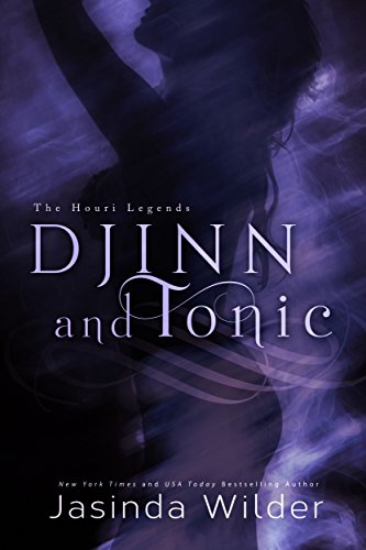 Djinn and Tonic (The Houri Legends Book 2)