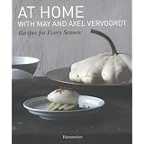 At Home with May and Axel Vervoordt: Recipes for Every Season