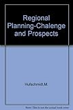 Regional planning : challenge and prospects