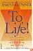 To Life: A Celebration of Jewish Being and Thinking