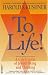 To Life: A Celebration of Jewish Being and Thinking