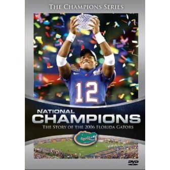 Buy National Champions - Story of the 2006 Florida Gators DVD by Waxworks, Inc.