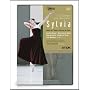 Delibes - Sylvia / Aurelie Dupont, Manuel Legris, Nicolas Le Riche, Marie-Agnes Gillot, Jose Martinez, Paris Opera Ballet