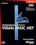Programming Microsoft� Visual Basic� .NET Version 2003 (Pro Developer)