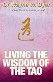 Living the wisdom of the Tao