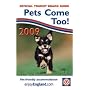 Pets Come Too! 2009: Guide to Quality-assessed Pet-friendly Hotels, B&Bs and Self-catering Accommodation in England (Official Tourist Board Guide)