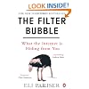 The Filter Bubble: What The Internet Is Hiding From You