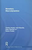 Monetary Macrodynamics (Routledge Frontiers of Political Economy)