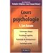 Cours de psychologie : Tome 1, Les bases