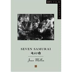 Seven Samurai (BFI Film Classics)