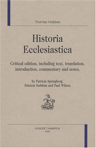 Historia ecclesiastica : Critical edition, including text, translation, introduction, commentary and notes
