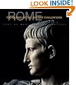 Rome: History and Treasures of an Ancient Civilization