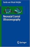 Neonatal Cranial Ultrasonography