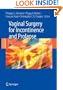 Vaginal Surgery for Incontinence and Prolapse
