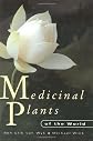Medicinal Plants of the World
