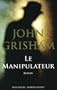 Le manipulateur