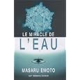 Le miracle de l'eau