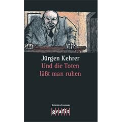 Und die Toten l��t man ruhen