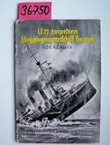 Produkt-Bild: U 27 torpediert Flugzeugmutterschiff Hermes. Spannende Geschichten, Heft 81.