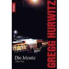 Die Meute: Thriller
