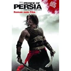 Disney: Buch zum Film Prince of Persia: Der Sand der Zeit