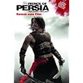 Disney: Buch zum Film Prince of Persia: Der Sand der Zeit