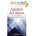 Agenten des B�sen: Verschw�rungstheorien von Luther bis heute