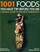 Books : 1001 Foods: You Must Try Before You Die (1001 Must Before You Die)