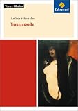 Texte.Medien: Traumnovelle, Textausgabe mit Materialien - Arthur Schnitzler
