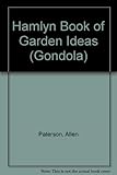 The Hamlyn book of garden ideas