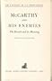 McCarthy and His Enemies; The Record and Its Meaning