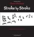 Stroke by Stroke