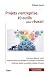 Projets d'Entreprise - 10 Outils pour R�ussir