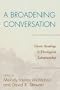 A Broadening Conversation: Classic Readings in Theological Librarianship (The ATLA Reference and Professional Series)