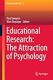 Educational research : the attraction of psychology