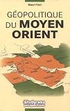 G�opolitique du Moyen-Orient