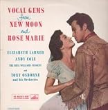 VOCAL GEMS FROM NEW MOON AND ROSE MARIE LP UK HIS MASTERS VOICE 1957