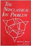 The nonclassical ion problem