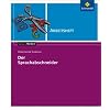 Texte.Medien: Der Sprachabschneider, Arbeitsheft