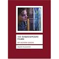 100 Shakespeare Films (BFI Screen Guides)